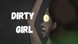 Нгози, Грязная Девушка