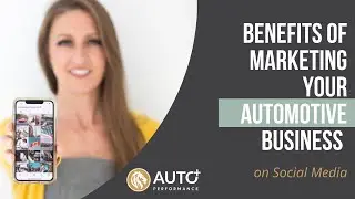 Benefits of Marketing your Automotive Business on Social Media