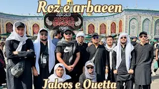 Safar e ishq❤️|| jaloos e arbaeen quetta || roz e arbaeen Karbala || Waqarz
