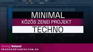 Közös tanulói projekt #6 - Minimal Techno