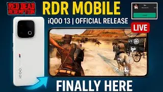 RDR MOBILE LIVE 🔴 FIRST LOOK | iQOO 13 Red Dead Redemption Performance Test 😳🔥