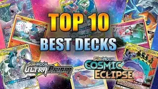 TOP 10 DECKS (w/ Decklists) - Cosmic Eclipse - Pokemon TCG - BEST DECKS