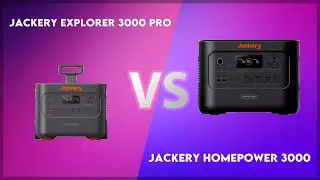 Jackery Explorer 3000 Pro vs Jackery Homepower 3000 Technical Comparison