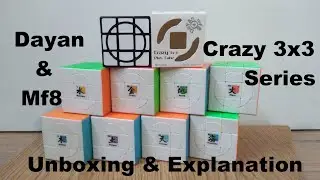 Dayan & Mf8 Crazy 3x3x3 series unboxing