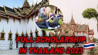 FULL SCHOLARSHIP IN THAILAND 2023 intake