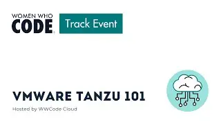 VMware Tanzu 101