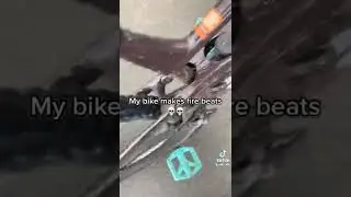 Bike makes fire beats