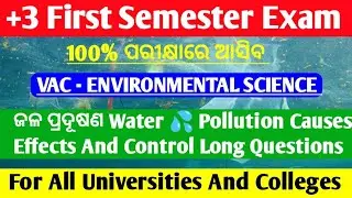 +3 First Semester Exam // VAC EVS Water Pollution Causes Effects And Control Selection Long Question