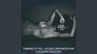 Thinking of You (Lpi Dub Corporation Mix)