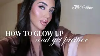HOW TO PHYSICALLY GLOW UP | Hot Girls Don't Gatekeep