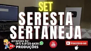 Set Seresta Sertaneja