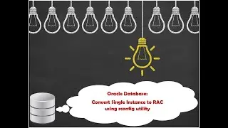 Oracle Database Convert Single Instance to RAC using rconfig utility