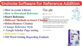 Endnote Tutorial: How to Cite Reference, Delete Citation and Google Scholar Fails