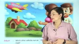 Ch 12 | Transport | Let's Play Roles | Class 03 | Growing Mind | For children