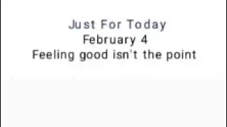 N.A. JUST FOR TODAY FEBRUARY 4 ENGLISH AUDIO TEXT I.P.