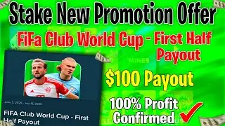 Stake FIFA Club World Cup - First Half Payout | New Football Stake Promotion Offer | New Stake Offer