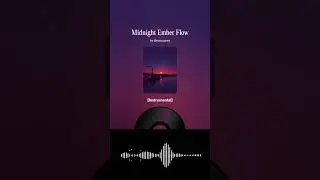 Ember Flow - Relax radio Playlist &ndash;Ambient R&B - #ambientmusic #relaxingmusic #shorts