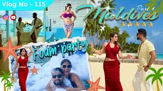 Maldives - Siyam World Part 4 l Foam Party Fun l Shopping l Total Expenses l Tour Package Costing 