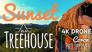 Sanctuaria Treehouse | Coron Island, Palawan, Philippines | 4k DJI Phantom 3 Drone