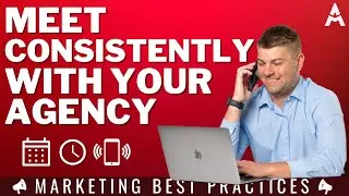 Meet Consistently With Your Marketing Agency | Marketing Tips