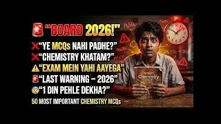 Class 10 Chemistry Board 2026 🚨 50 MCQs Jo Exam Mein Pakka Aayenge | NCERT + PYQ
