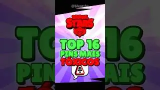 Top 16 PINS T&Oacute;XICOS do Brawl ☠️ #brawlstars #brawlmemes #supercell #tierlist