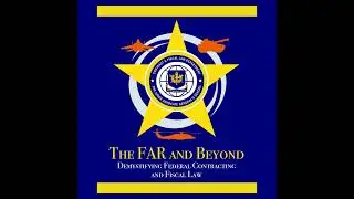 The FAR and Beyond | Beyond Episode 19: A FAR History and the Revolutionary FAR Overhaul