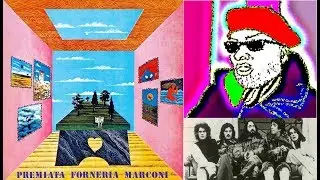 Song Review #393: Premiata Forneria Marconi - 