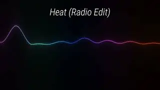 [Royalty Free] Heat (Radio Edit)