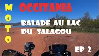 BALADE A MOTO AU LAC DU SALAGOU .EP 2