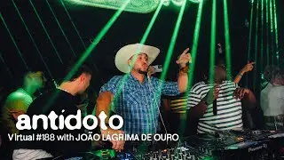 JOÃO LÁGRIMA DE OURO 🇧🇷 | Antídoto Virtual #188 [ Guaracha, Tribal House ] 2025 Madrid