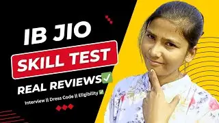 IB Jio Skill Test & Interview Original Review✅✅ What all was asked in 8th Nov Skill Test 🔥