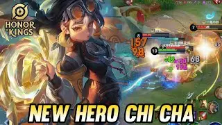 NEW HERO CHI CHA GAMEPLAY - HONOR OF KINGS