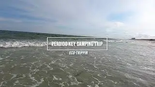 POP UP Camping PENSACOLA BEACH, FLORIDA