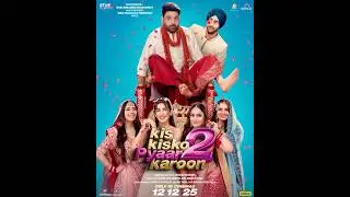 Double the Confusion, 4 Times the Fun! 🤪#KisKiskoPyaarKaroon2, In Cinemas On 12th December 2025🎬🤣