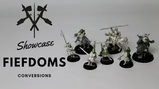 Showcase Fiefdoms conversions Lord of the Rings