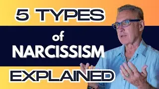 5 Types of Narcissists Explained &mdash; Narcissistic Traits & Treatment #narcissism