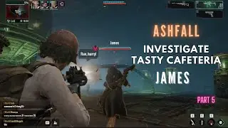 ASHFALL | Investigate Tasty Cafeteria JAMES ! Gameplay (Android/iOS) Part 5