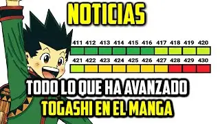TODOS LOS CAPITULOS QUE TIENE TERMINADOS TOGASHI NOTICIAS DE HUNTER X HUNTER
