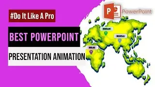 Best PowerPoint Presentation Animation |Create Best PowerPoint Presentation Animation
