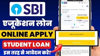SBI Education Loan Apply Online | State bank of india student loan online apply 2025 | SBI Loan