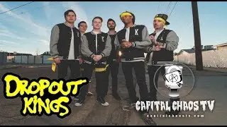 DROPOUT KINGS interviewed on Capital Chaos TV