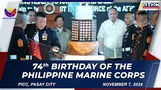 74th Birthday of the Philippine Marine Corps 11/07/2024