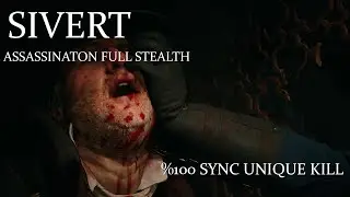 AC UNITY - Assassinate Sivert - Full Stealth %100 Sync - All Challenges - Unique Kill - Seq3Mem2