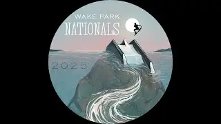 2025 Canadian Wake Park National Championship - Day 2 (Aug 24)