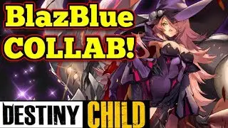 BlazBlue collab + SUMMONS !  : Destiny Child