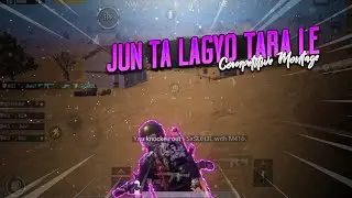 Jun 🌙 ta lagyo tara 💫 ley ||PubgMobile|| JhuleY ||
