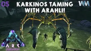 Ark Aberration EP05 - Karkinos Taming w/ Arahli (GamePlay)