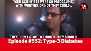 The Nintendo Dads Episode #552: Type-3 Diabetes
