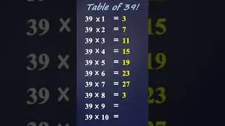 Create table of 39 - table tricks - learn tables easily #shorts #math #tables quick math tricks